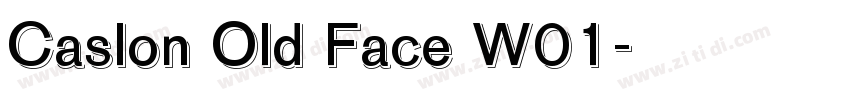 Caslon Old Face W01字体转换